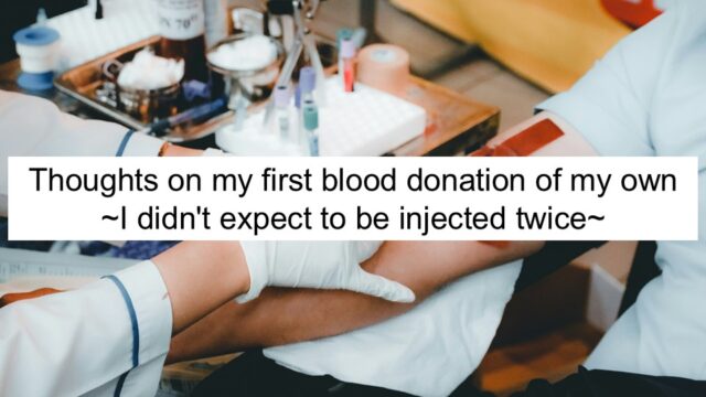 Thoughts on my first blood donation of my own｜I didn't expect to be injected twice